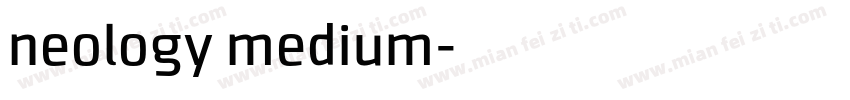 neology medium字体转换